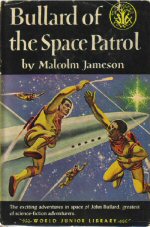bullard of the space patrol