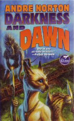 darkness and dawn