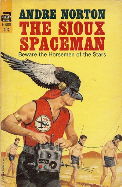 Sioux Spaceman